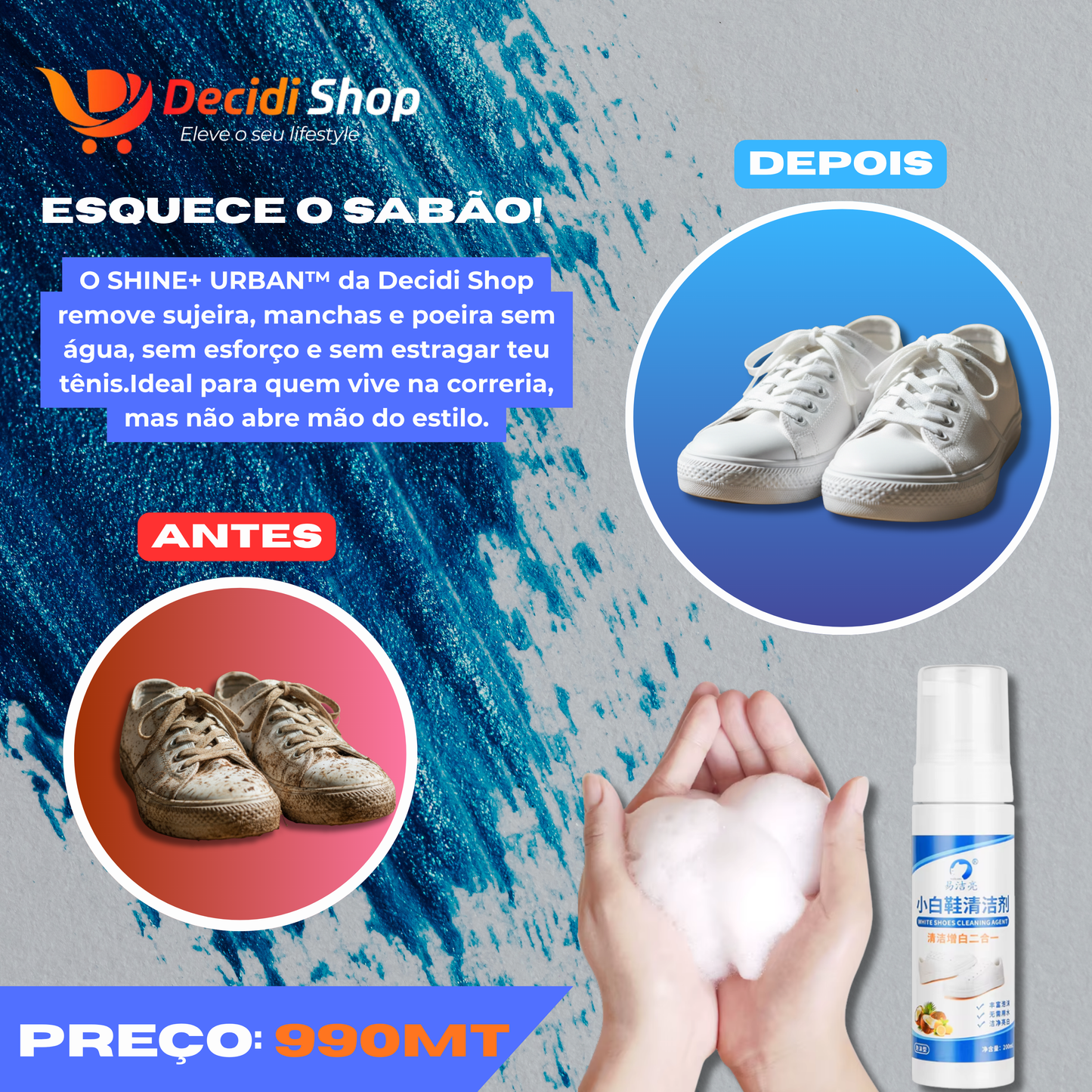 SHINE+ URBAN™ — Tênis limpo em 60 segundos.
